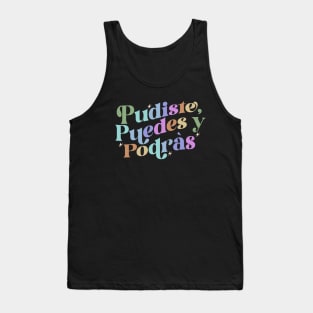 Pudiste Puedes Y Podrás Shirt Buena T-Shirt Latina shirt Spanish T-shirt Spanglish shirt Puerto Rico Tank Top